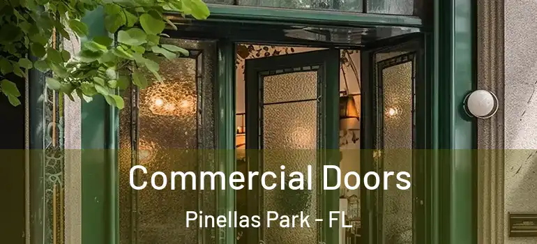  Commercial Doors Pinellas Park - FL