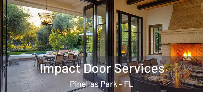  Impact Door Services Pinellas Park - FL